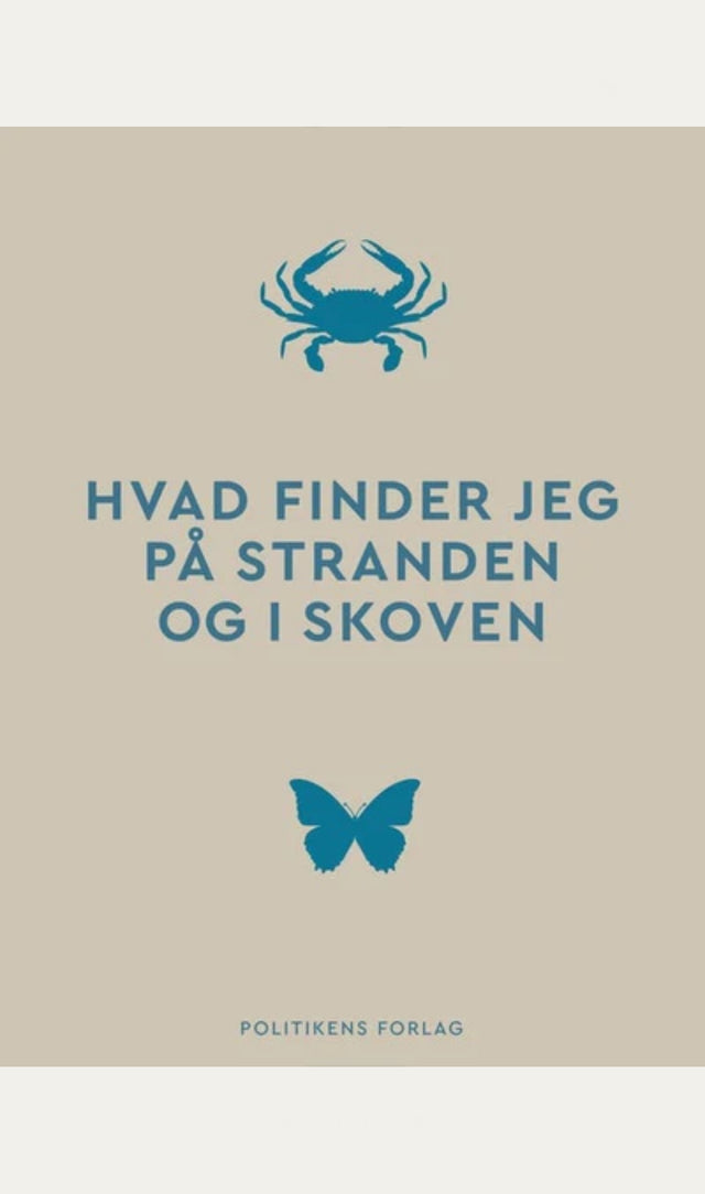 Hvad jeg finder på stranden og i skoven - New Mags